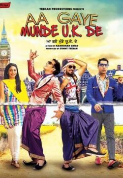 Aa Gaye Munde U.K. (2014) Punjabi Movie Free Download 300MB