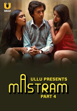 Mastram Part 4 (2024) Ullu Hindi Web Series HDRip 1080p